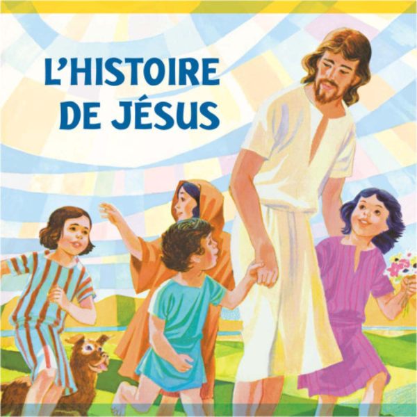 L'histoire de Jésus