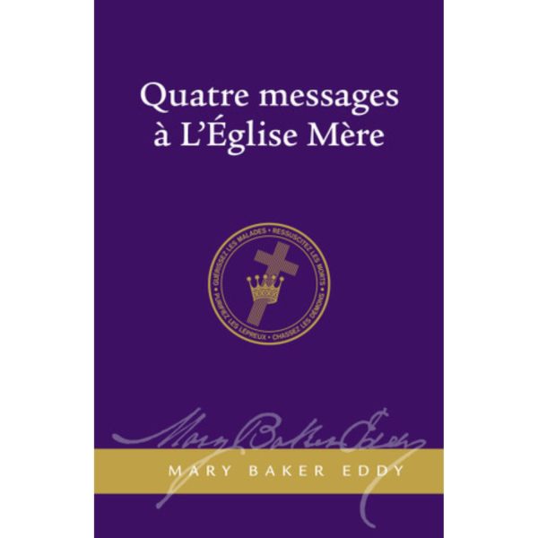 Quatre messages à L'Église Mère