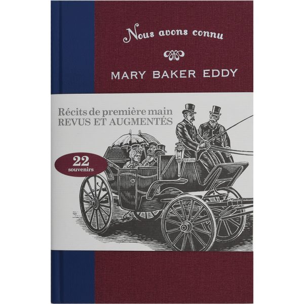 nous avons connu Mary Baker Eddy 1