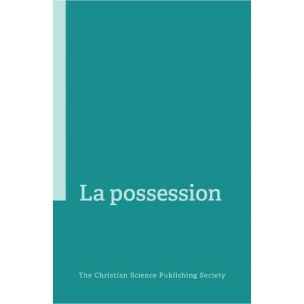 La possession